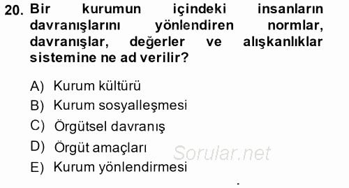 Halkla İlişkiler Ve İletişim 2013 - 2014 Dönem Sonu Sınavı 20.Soru