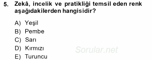 Halkla İlişkiler Ve İletişim 2013 - 2014 Dönem Sonu Sınavı 5.Soru