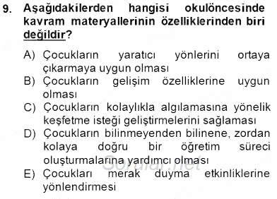 Okulöncesinde Materyal Geliştirme 2014 - 2015 Dönem Sonu Sınavı 9.Soru