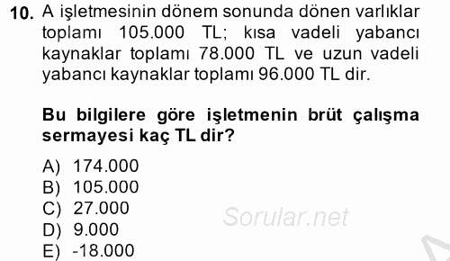 Muhasebe Denetimi ve Mali Analiz 2014 - 2015 Dönem Sonu Sınavı 10.Soru