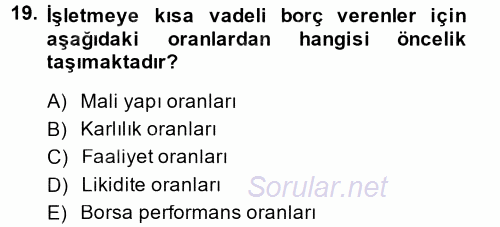 Muhasebe Denetimi ve Mali Analiz 2014 - 2015 Dönem Sonu Sınavı 19.Soru