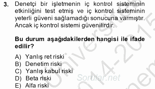 Muhasebe Denetimi ve Mali Analiz 2014 - 2015 Dönem Sonu Sınavı 3.Soru