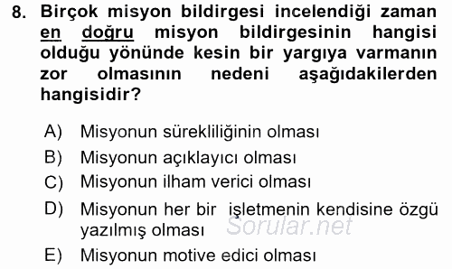 Stratejik Yönetim 1 2017 - 2018 3 Ders Sınavı 8.Soru