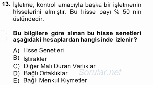 Muhasebe Uygulamaları 2014 - 2015 Ara Sınavı 13.Soru