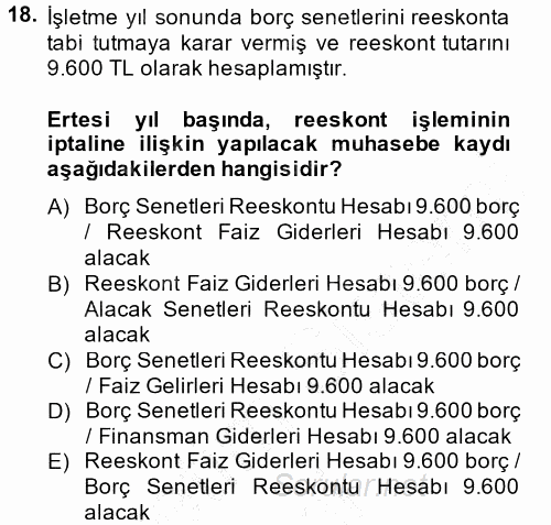 Muhasebe Uygulamaları 2014 - 2015 Ara Sınavı 18.Soru