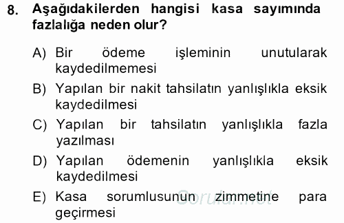 Muhasebe Uygulamaları 2014 - 2015 Ara Sınavı 8.Soru