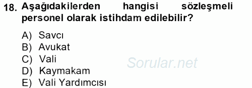 Kamu Personel Hukuku 2014 - 2015 Tek Ders Sınavı 18.Soru