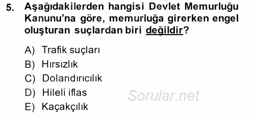 Kamu Personel Hukuku 2014 - 2015 Tek Ders Sınavı 5.Soru