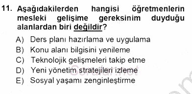 Öğretmenlikte Mesleki Gelişim 2012 - 2013 Ara Sınavı 11.Soru
