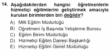 Öğretmenlikte Mesleki Gelişim 2012 - 2013 Ara Sınavı 14.Soru