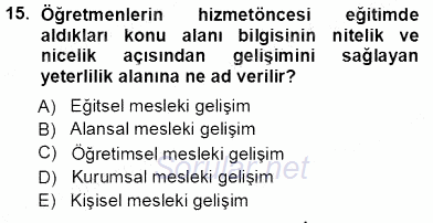 Öğretmenlikte Mesleki Gelişim 2012 - 2013 Ara Sınavı 15.Soru
