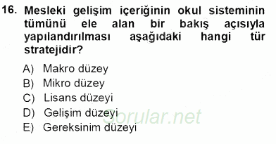 Öğretmenlikte Mesleki Gelişim 2012 - 2013 Ara Sınavı 16.Soru