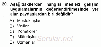 Öğretmenlikte Mesleki Gelişim 2012 - 2013 Ara Sınavı 20.Soru