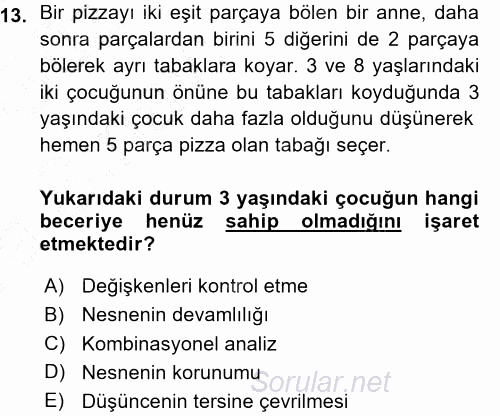 Okulöncesinde Matematik Eğitimi 2015 - 2016 Ara Sınavı 13.Soru