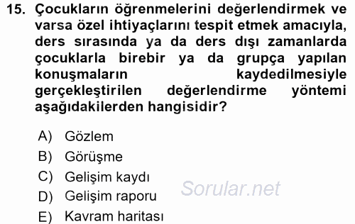 Okulöncesinde Matematik Eğitimi 2015 - 2016 Ara Sınavı 15.Soru