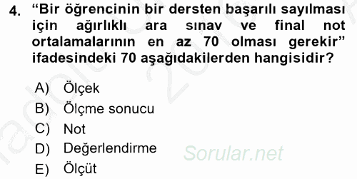 Ölçme Ve Değerlendirme 2016 - 2017 Ara Sınavı 4.Soru