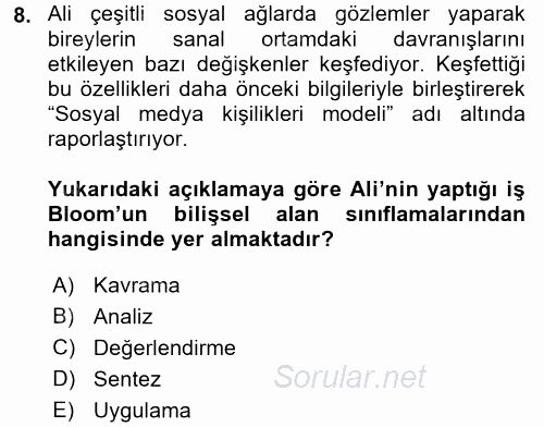 Ölçme Ve Değerlendirme 2016 - 2017 Ara Sınavı 8.Soru