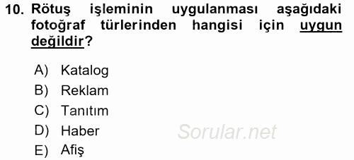 Halkla İlişkiler Uygulama Teknikleri 2016 - 2017 3 Ders Sınavı 10.Soru