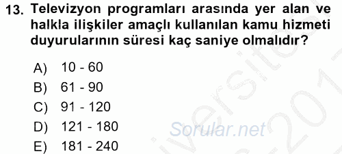 Halkla İlişkiler Uygulama Teknikleri 2016 - 2017 3 Ders Sınavı 13.Soru