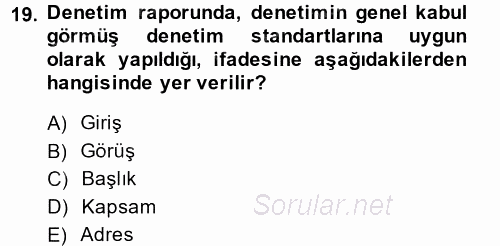 Muhasebe Denetimi 2014 - 2015 Tek Ders Sınavı 19.Soru