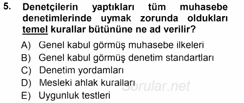 Muhasebe Denetimi 2014 - 2015 Tek Ders Sınavı 5.Soru