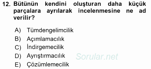 Sosyal Bilimlerde Araştırma Yöntemleri 2016 - 2017 Ara Sınavı 12.Soru