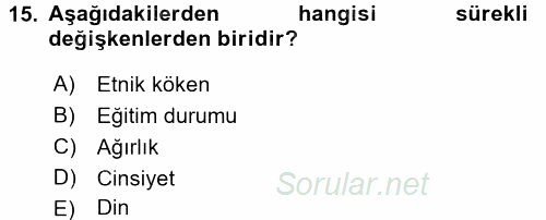 Sosyal Bilimlerde Araştırma Yöntemleri 2016 - 2017 Ara Sınavı 15.Soru