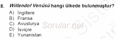Akdeniz Uygarlıkları Sanatı 2012 - 2013 Ara Sınavı 8.Soru