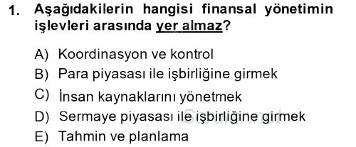 Finansal Yönetim 2014 - 2015 Ara Sınavı 1.Soru