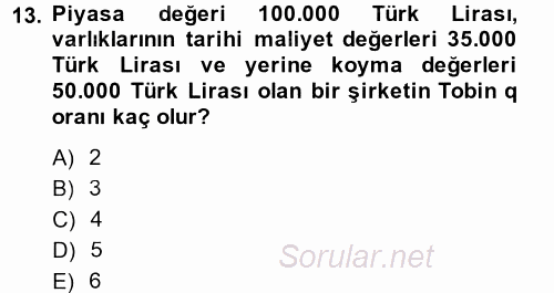 Finansal Yönetim 2014 - 2015 Ara Sınavı 13.Soru
