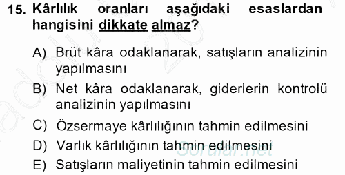 Finansal Yönetim 2014 - 2015 Ara Sınavı 15.Soru