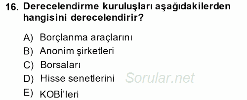 Finansal Yönetim 2014 - 2015 Ara Sınavı 16.Soru