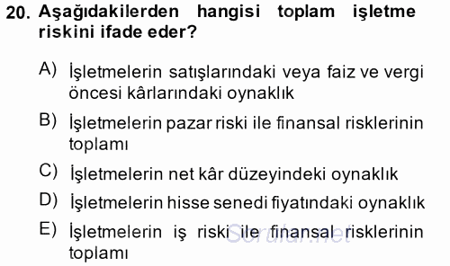 Finansal Yönetim 2014 - 2015 Ara Sınavı 20.Soru