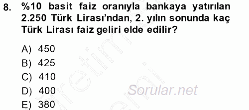 Finansal Yönetim 2014 - 2015 Ara Sınavı 8.Soru