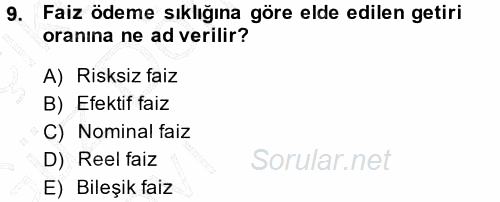 Finansal Yönetim 2014 - 2015 Ara Sınavı 9.Soru