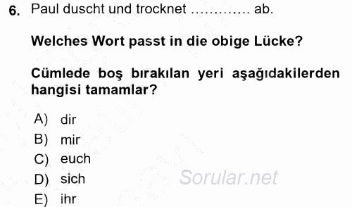Almanca 2 2016 - 2017 3 Ders Sınavı 6.Soru