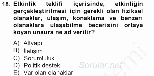 Spor Yönetimi 2012 - 2013 Dönem Sonu Sınavı 18.Soru