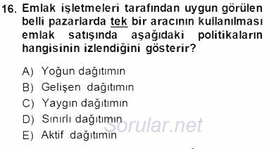 Emlak Yönetimi ve Pazarlaması 2014 - 2015 Ara Sınavı 16.Soru