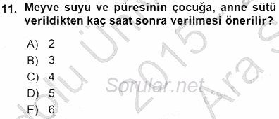 Anne Ve Çocuk Beslenmesi 2015 - 2016 Ara Sınavı 11.Soru