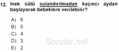 Anne Ve Çocuk Beslenmesi 2015 - 2016 Ara Sınavı 12.Soru