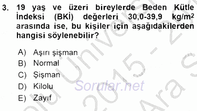 Anne Ve Çocuk Beslenmesi 2015 - 2016 Ara Sınavı 3.Soru