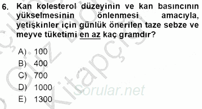 Anne Ve Çocuk Beslenmesi 2015 - 2016 Ara Sınavı 6.Soru