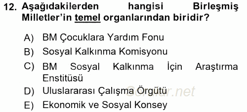 Uluslararası Sosyal Politika 2015 - 2016 Dönem Sonu Sınavı 12.Soru