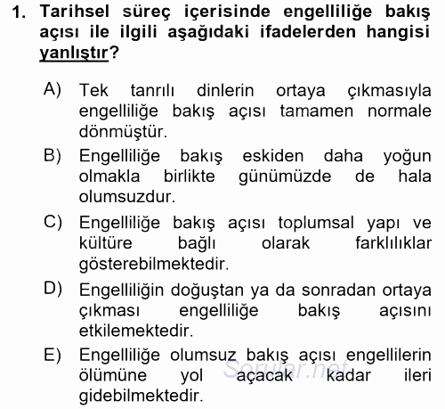 Engellilerde Ruh Sağlığı 2017 - 2018 Ara Sınavı 1.Soru