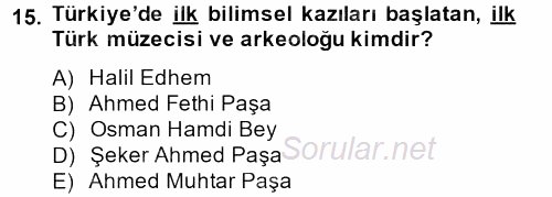 Müzecilik ve Sergileme 2013 - 2014 Ara Sınavı 15.Soru