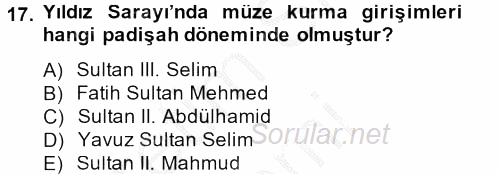 Müzecilik ve Sergileme 2013 - 2014 Ara Sınavı 17.Soru