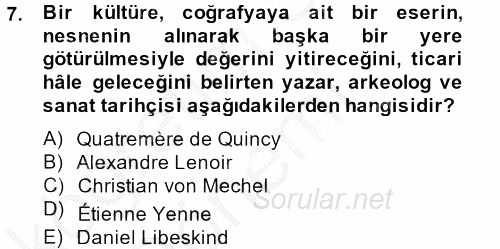 Müzecilik ve Sergileme 2013 - 2014 Ara Sınavı 7.Soru