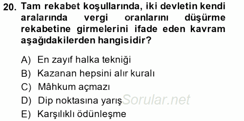 Uluslararası Kamu Maliyesi 2013 - 2014 Dönem Sonu Sınavı 20.Soru