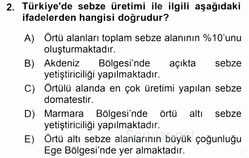 Tarım Ekonomisi ve Tarımsal Politikalar 2016 - 2017 3 Ders Sınavı 2.Soru