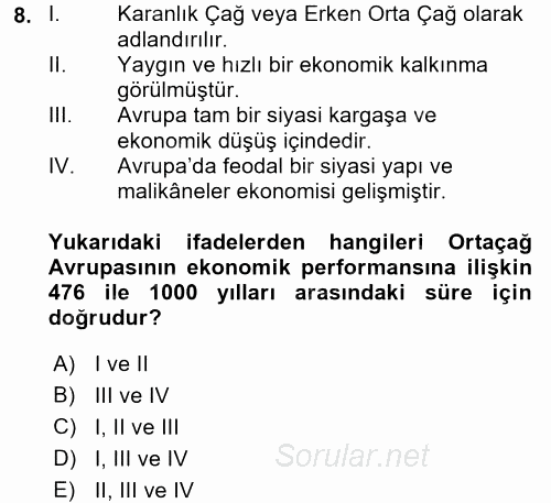 İktisat Tarihi 2017 - 2018 Ara Sınavı 8.Soru